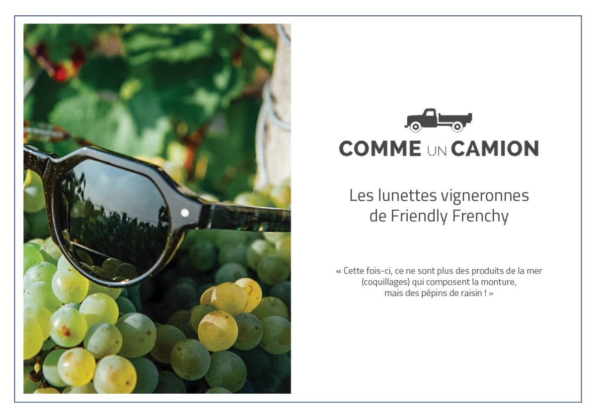 COMME UN CAMION : Les lunettes vigneronnes Friendly Frenchy